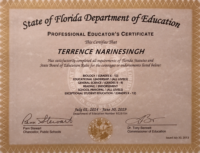 Terrence Narinesingh State of Florida Department of Education Professional Educator Certificate